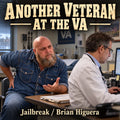 Another Veteran at the VA — Jailbreak / Brian Higuera cover artwork