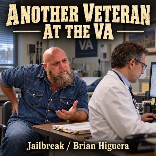 Another Veteran at the VA — Jailbreak / Brian Higuera cover artwork